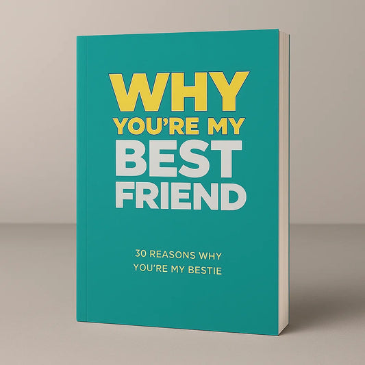 Why You're My Best Friend (50% OFF)